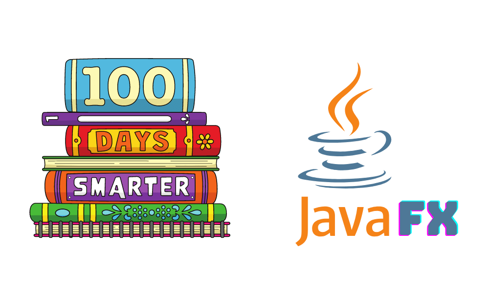 100 Days of JavaFX